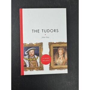 The Tudors A Brief Insight John Guy HC History Book Sterling 9781402775390